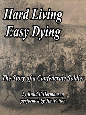 cover image of Hard Living Easy Dying